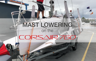 lowering-mast-corsair-760-24-foot-trimaran